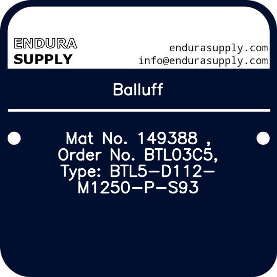 balluff-mat-no-149388-order-no-btl03c5-type-btl5-d112-m1250-p-s93