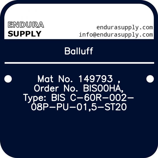 balluff-mat-no-149793-order-no-bis00ha-type-bis-c-60r-002-08p-pu-015-st20