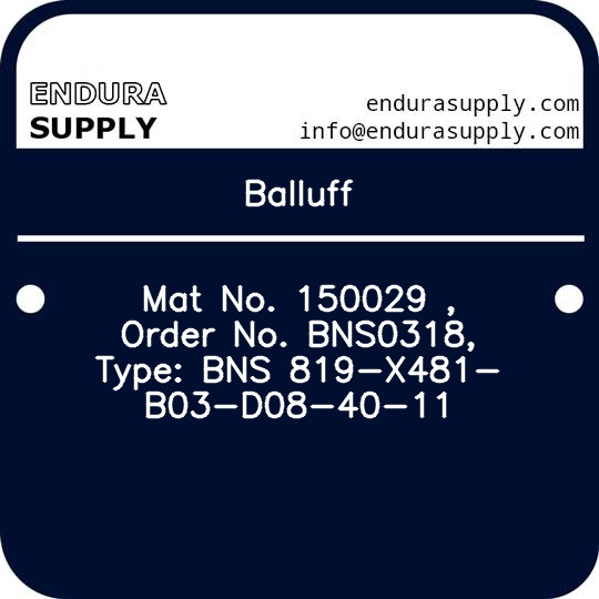 balluff-mat-no-150029-order-no-bns0318-type-bns-819-x481-b03-d08-40-11