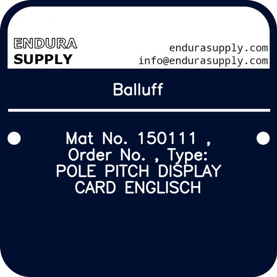balluff-mat-no-150111-order-no-type-pole-pitch-display-card-englisch