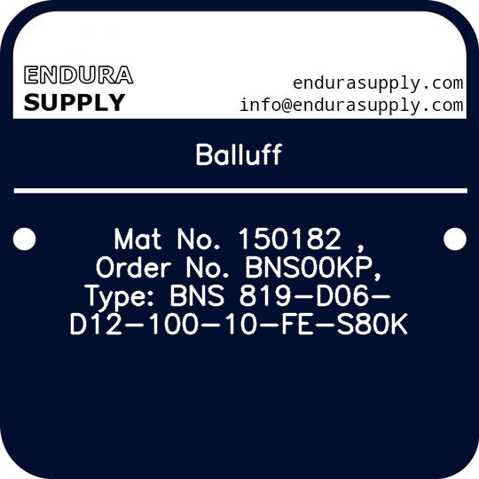 balluff-mat-no-150182-order-no-bns00kp-type-bns-819-d06-d12-100-10-fe-s80k