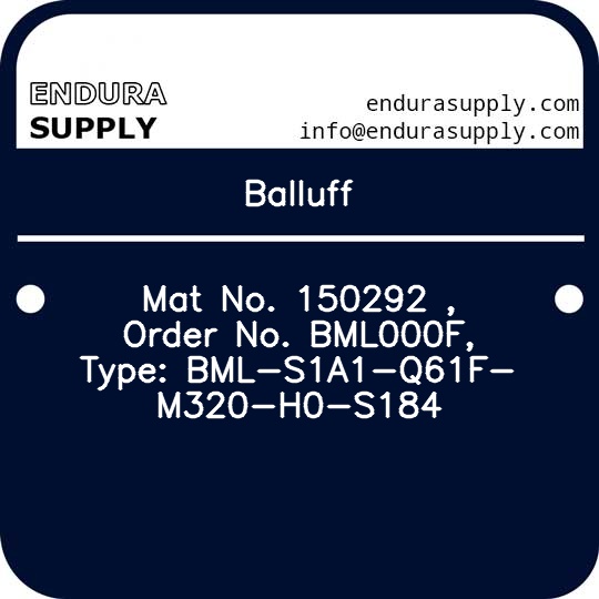 balluff-mat-no-150292-order-no-bml000f-type-bml-s1a1-q61f-m320-h0-s184