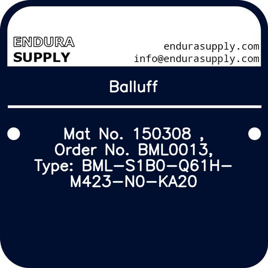 balluff-mat-no-150308-order-no-bml0013-type-bml-s1b0-q61h-m423-n0-ka20