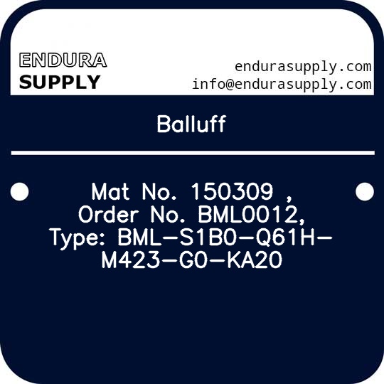 balluff-mat-no-150309-order-no-bml0012-type-bml-s1b0-q61h-m423-g0-ka20