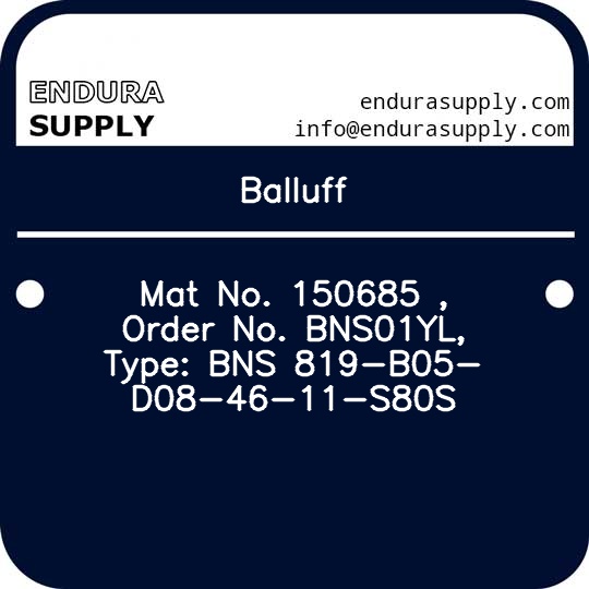 balluff-mat-no-150685-order-no-bns01yl-type-bns-819-b05-d08-46-11-s80s