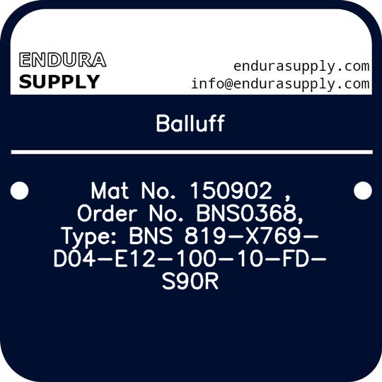 balluff-mat-no-150902-order-no-bns0368-type-bns-819-x769-d04-e12-100-10-fd-s90r