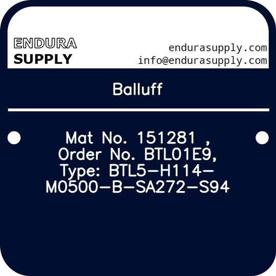 balluff-mat-no-151281-order-no-btl01e9-type-btl5-h114-m0500-b-sa272-s94