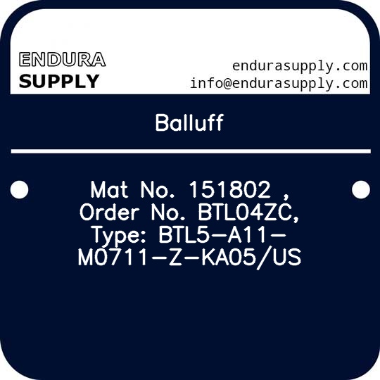 balluff-mat-no-151802-order-no-btl04zc-type-btl5-a11-m0711-z-ka05us