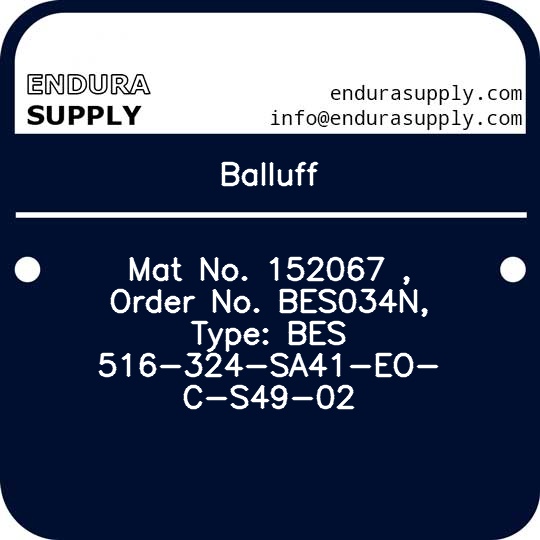 balluff-mat-no-152067-order-no-bes034n-type-bes-516-324-sa41-eo-c-s49-02