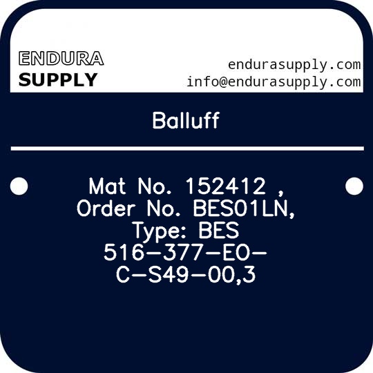 balluff-mat-no-152412-order-no-bes01ln-type-bes-516-377-eo-c-s49-003