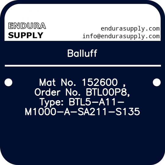 balluff-mat-no-152600-order-no-btl00p8-type-btl5-a11-m1000-a-sa211-s135