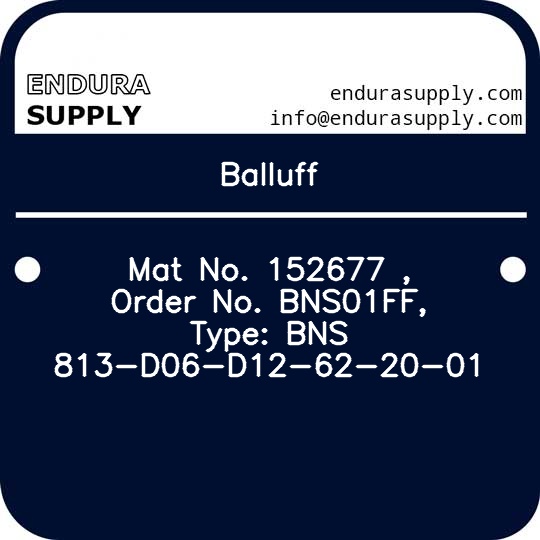 balluff-mat-no-152677-order-no-bns01ff-type-bns-813-d06-d12-62-20-01