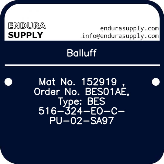 balluff-mat-no-152919-order-no-bes01ae-type-bes-516-324-eo-c-pu-02-sa97