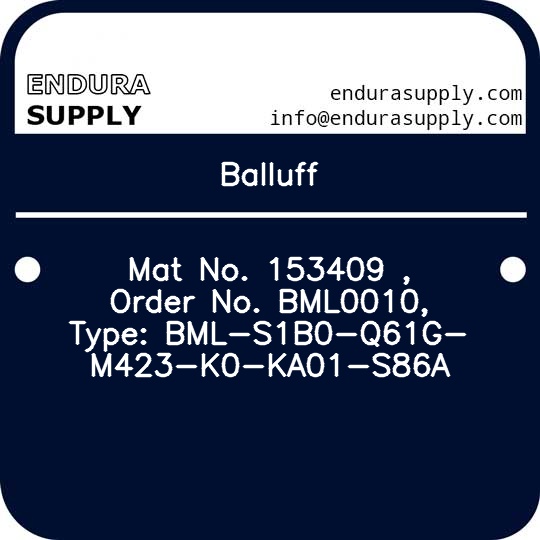 balluff-mat-no-153409-order-no-bml0010-type-bml-s1b0-q61g-m423-k0-ka01-s86a