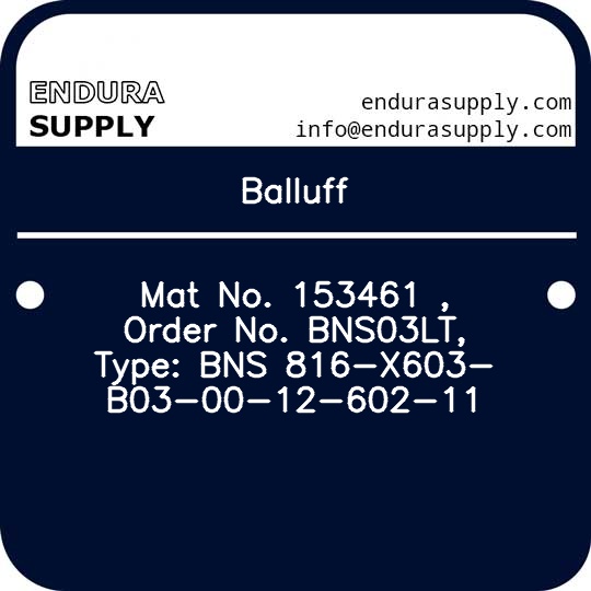 balluff-mat-no-153461-order-no-bns03lt-type-bns-816-x603-b03-00-12-602-11