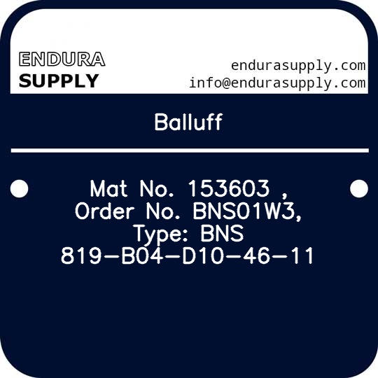 balluff-mat-no-153603-order-no-bns01w3-type-bns-819-b04-d10-46-11