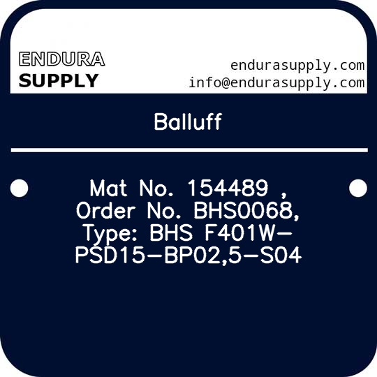 balluff-mat-no-154489-order-no-bhs0068-type-bhs-f401w-psd15-bp025-s04