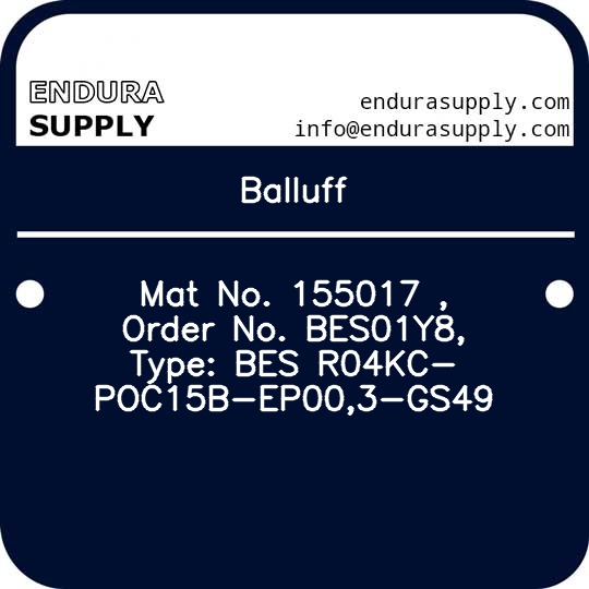 balluff-mat-no-155017-order-no-bes01y8-type-bes-r04kc-poc15b-ep003-gs49