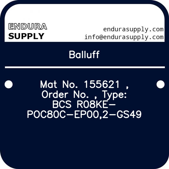 balluff-mat-no-155621-order-no-type-bcs-r08ke-poc80c-ep002-gs49