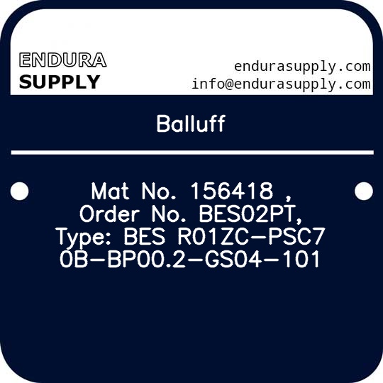 balluff-mat-no-156418-order-no-bes02pt-type-bes-r01zc-psc70b-bp002-gs04-101