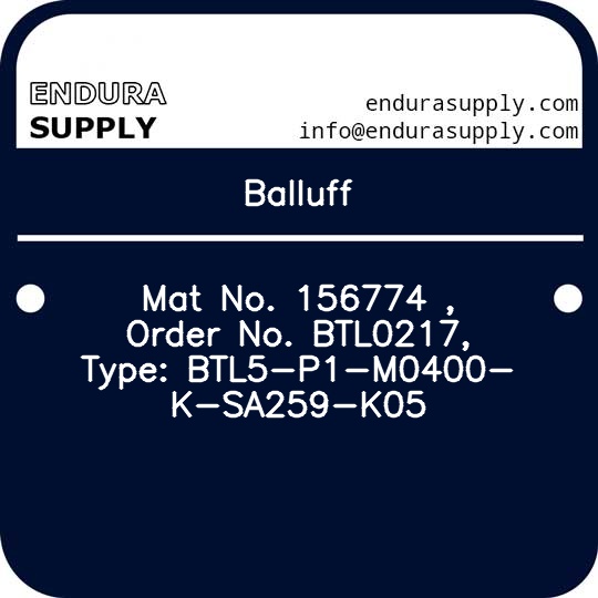 balluff-mat-no-156774-order-no-btl0217-type-btl5-p1-m0400-k-sa259-k05