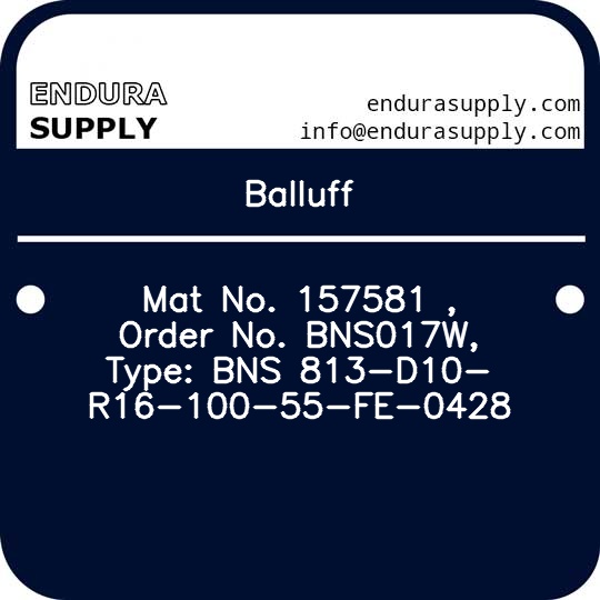 balluff-mat-no-157581-order-no-bns017w-type-bns-813-d10-r16-100-55-fe-0428