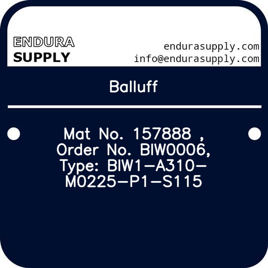 balluff-mat-no-157888-order-no-biw0006-type-biw1-a310-m0225-p1-s115