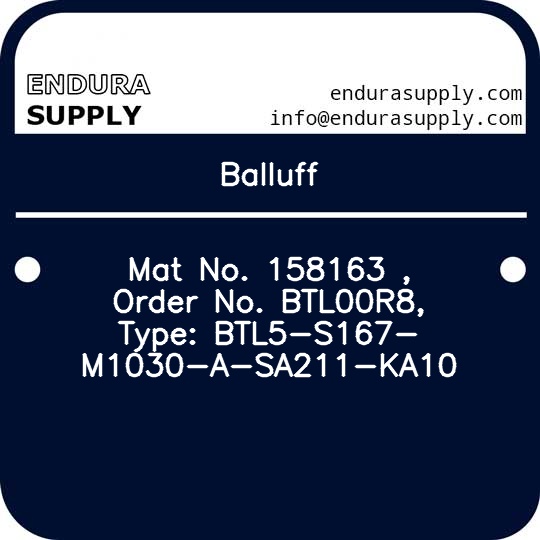 balluff-mat-no-158163-order-no-btl00r8-type-btl5-s167-m1030-a-sa211-ka10