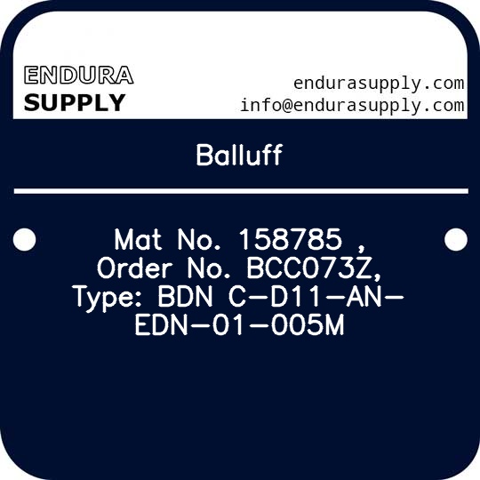 balluff-mat-no-158785-order-no-bcc073z-type-bdn-c-d11-an-edn-01-005m