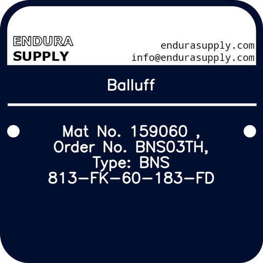 balluff-mat-no-159060-order-no-bns03th-type-bns-813-fk-60-183-fd