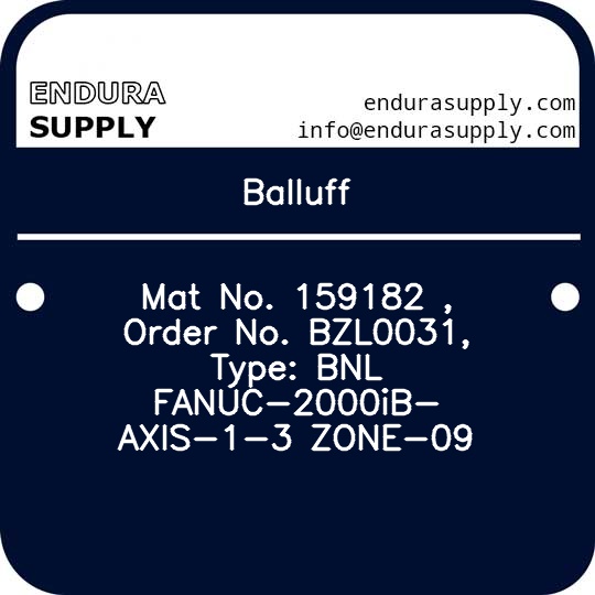 balluff-mat-no-159182-order-no-bzl0031-type-bnl-fanuc-2000ib-axis-1-3-zone-09