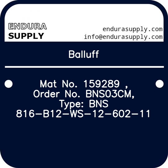 balluff-mat-no-159289-order-no-bns03cm-type-bns-816-b12-ws-12-602-11