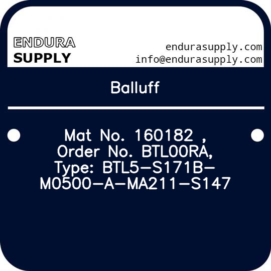 balluff-mat-no-160182-order-no-btl00ra-type-btl5-s171b-m0500-a-ma211-s147