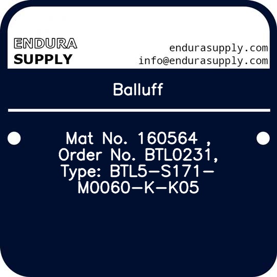 balluff-mat-no-160564-order-no-btl0231-type-btl5-s171-m0060-k-k05