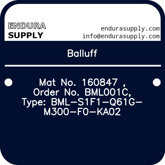 balluff-mat-no-160847-order-no-bml001c-type-bml-s1f1-q61g-m300-f0-ka02