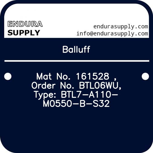 balluff-mat-no-161528-order-no-btl06wu-type-btl7-a110-m0550-b-s32