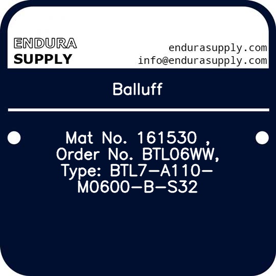 balluff-mat-no-161530-order-no-btl06ww-type-btl7-a110-m0600-b-s32