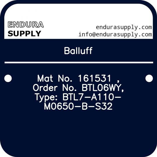 balluff-mat-no-161531-order-no-btl06wy-type-btl7-a110-m0650-b-s32