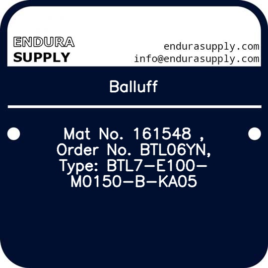 balluff-mat-no-161548-order-no-btl06yn-type-btl7-e100-m0150-b-ka05