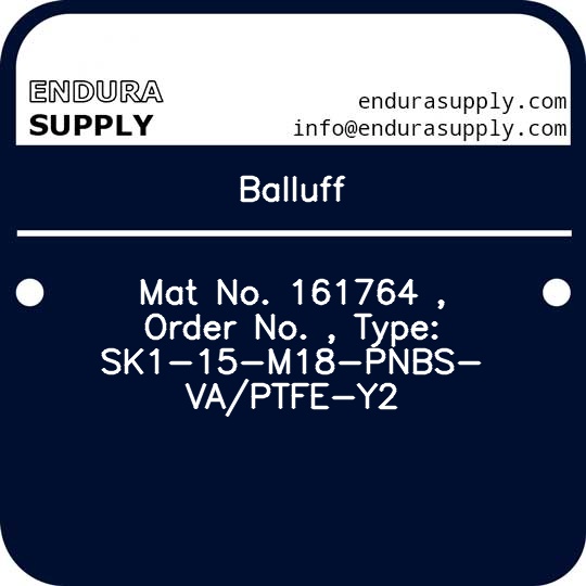 balluff-mat-no-161764-order-no-type-sk1-15-m18-pnbs-vaptfe-y2