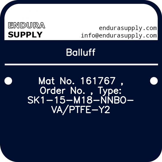 balluff-mat-no-161767-order-no-type-sk1-15-m18-nnbo-vaptfe-y2