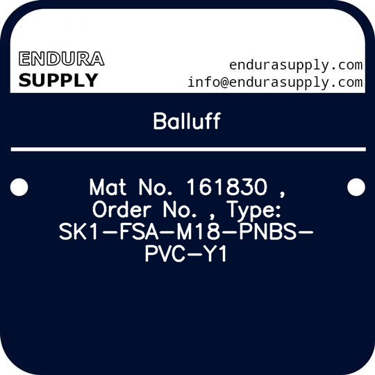 balluff-mat-no-161830-order-no-type-sk1-fsa-m18-pnbs-pvc-y1