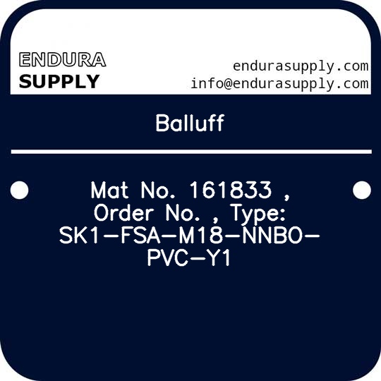 balluff-mat-no-161833-order-no-type-sk1-fsa-m18-nnbo-pvc-y1