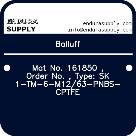 balluff-mat-no-161850-order-no-type-sk1-tm-6-m1263-pnbs-cptfe