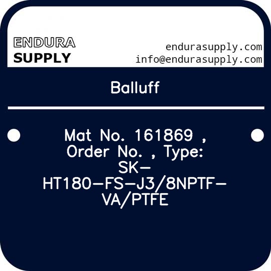 balluff-mat-no-161869-order-no-type-sk-ht180-fs-j38nptf-vaptfe