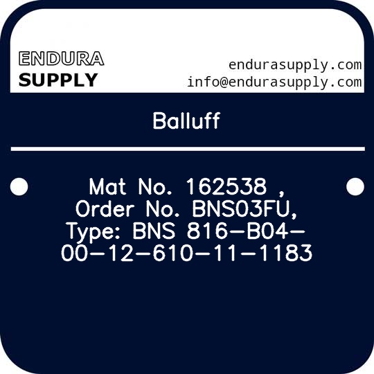 balluff-mat-no-162538-order-no-bns03fu-type-bns-816-b04-00-12-610-11-1183