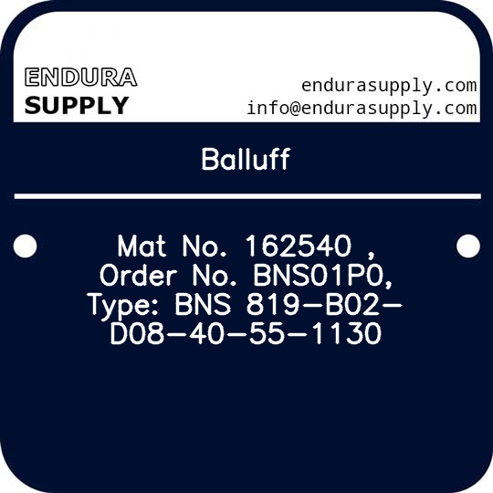 balluff-mat-no-162540-order-no-bns01p0-type-bns-819-b02-d08-40-55-1130