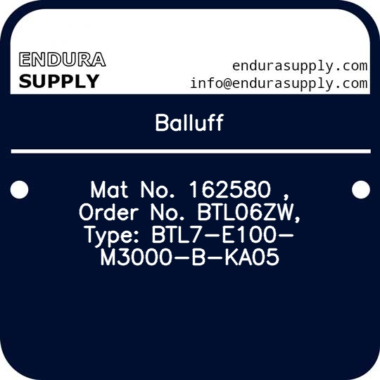 balluff-mat-no-162580-order-no-btl06zw-type-btl7-e100-m3000-b-ka05