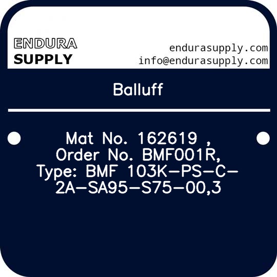 balluff-mat-no-162619-order-no-bmf001r-type-bmf-103k-ps-c-2a-sa95-s75-003