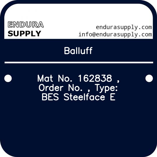 balluff-mat-no-162838-order-no-type-bes-steelface-e